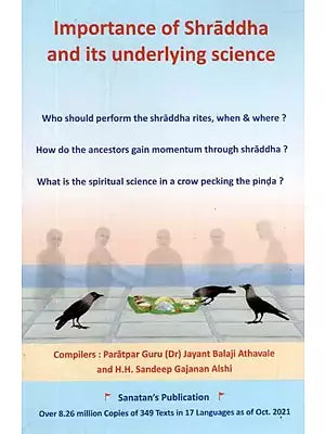 Importance of Shraddha and Its Underlying Science