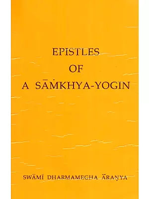 Epistles of A Samkhya Yogin