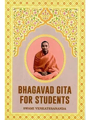 Bhagavad Gita for Students