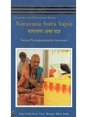 ?????? ?????? ????: Narayana Astra Yajna (Customs and Traditions Series)