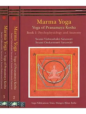 Marma Yoga- Yoga of Pranamaya Kosha (Set of 3 Volumes)