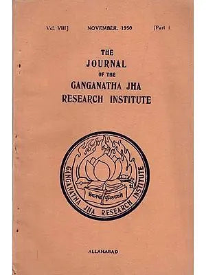 The Journal of the Ganganatha Jha Research Institute: November 1950, Part 1 (An Old and Rare Book)