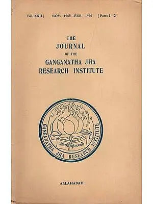 The Journal of the Ganganatha Jha Research Institute: Nov., 1965-Feb, 1966, Parts 1-2 (An Old and Rare Book)