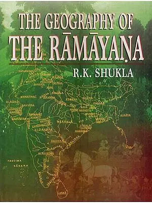 The Geography of the Ramayana