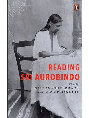 Reading Sri Aurobindo