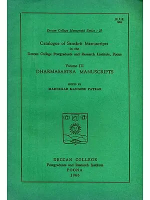 Catalogue of Sanskrit Manuscripts- Dharmasastra Manuscripts (An Old and Rare Book)