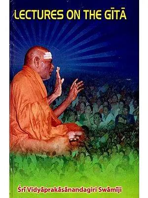 Lectures on The Gita