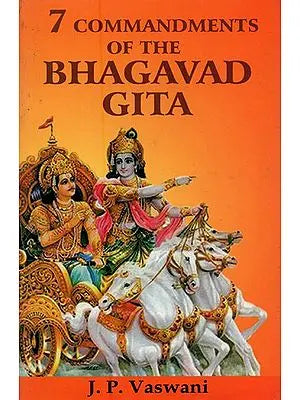 7 Commandments of the Bhagavad Gita