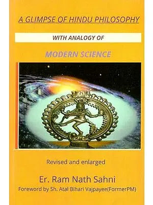 A Glimpse of Hindu Philosophy with Analogy of Modern Science